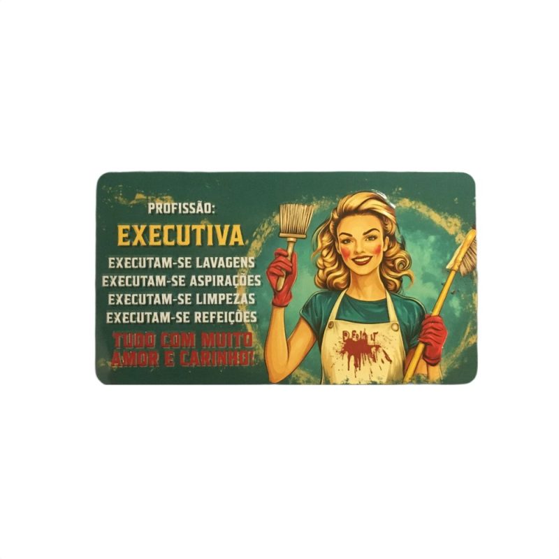 Íman Retro "Profissão Executiva"